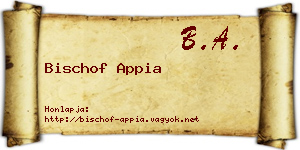 Bischof Appia névjegykártya